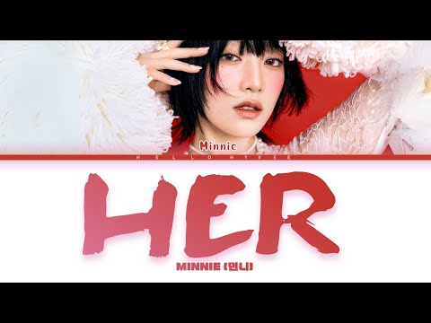 MINNIE (민니) 'HER' (COLOR CODED LYRICS)