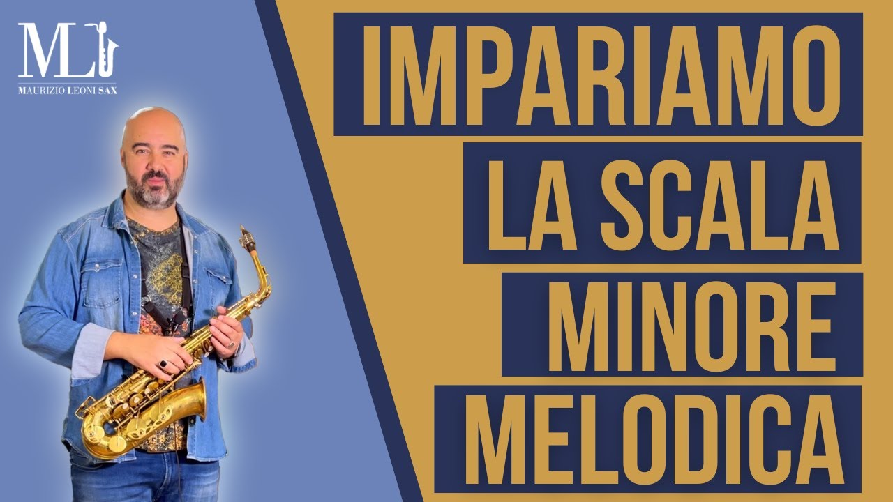 Improvvisazione. Impariamo la scala MINORE MELODICA sul sassofono