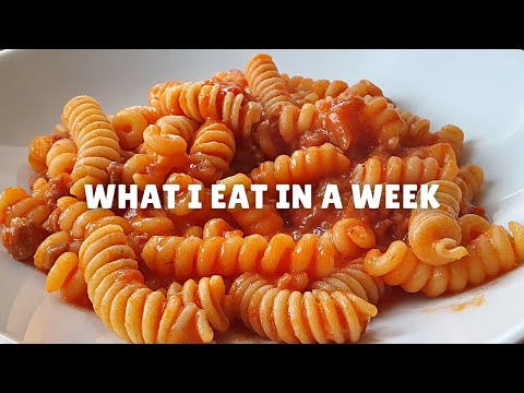 What I eat in a Week | Tante idee, tanto #foodporn