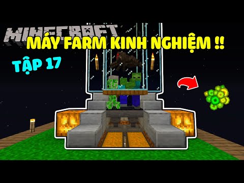 #1 Minecraft Sinh Tồn 1.16.1 Tập 17: Máy Farm Kinh Nghiệm !! Mới Nhất