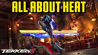 Everything You Need to Know about The Heat System in Tekken 8