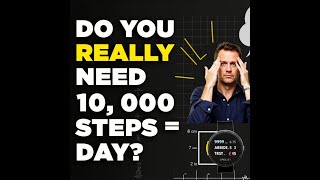 The 10,000 Steps Rule Is A Lie -- Heres What You Actually Need