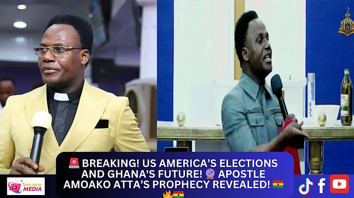 🚨 BREAKING! 🇺🇸 America’s Elections and Ghana's Future! 🔮 Apostle Amoako Atta’s Prophecy Revealed! 🇬🇭