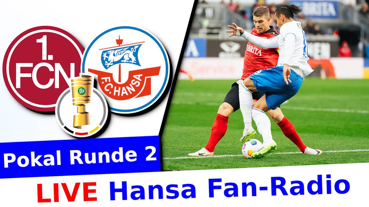 1.FC Nürnberg 32 Hansa Rostock DFB Pokal - Runde 2 Hansa Radio - Live Rostocker Fankurve