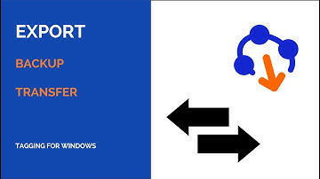 Export Tags and links to Files and Folders for backup and transfer [Tagging for Windows]