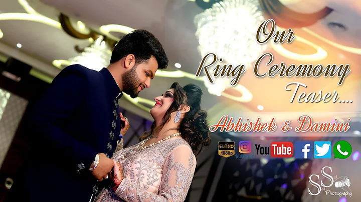 Abhishek & Damini Ring Ceremony Teaser