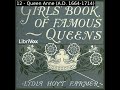 The Girls&#39; Book of Famous Queens by Lydia Hoyt Farmer read by Cbteddy Part 2/2 | Full Audio Book