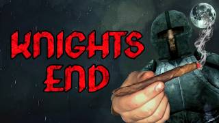 We Got High And Now We’re Knights