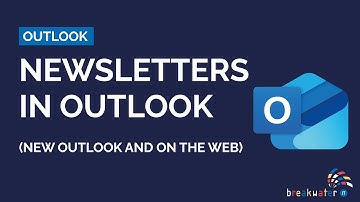 Newsletters in New Outlook