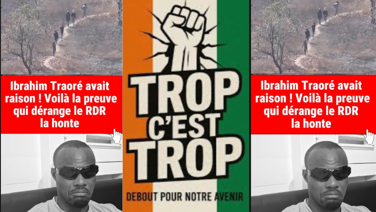 Ibrahim Traoré avait raison voila la preuve qui dérange le RDR la honte#humor