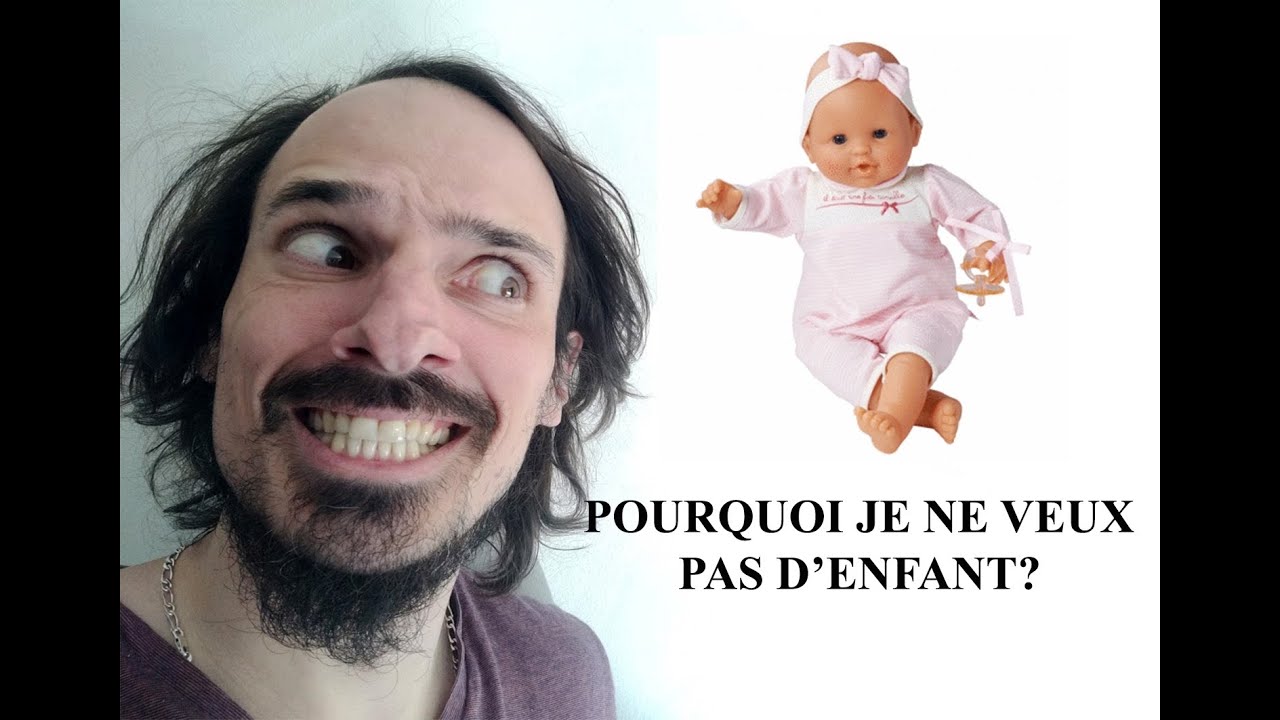 [Free Talk #01] - Pourquoi je ne veux pas d'enfant?