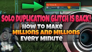 No Mans Sky Make Millions Every Minute! AFTER PATCH I SOLO Duplication screenshot 3