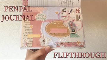 PENPAL JOURNAL FLIPTHROUGH! - Mae Journals