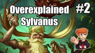 Overexplained #2 - Sylvanus Support