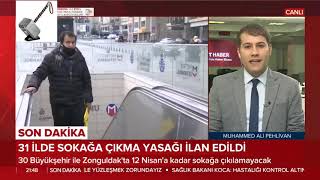 Büyükşehirlerde 48 Saat Sokağa Çıkma Yasağı İlan Edildi 10.04.2020 Turkey