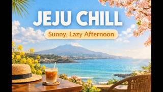 Jeju Spring Cafe 🌼 Warm, Lazy Afternoon Chill | Korean Hawaii Jeju Chil screenshot 4