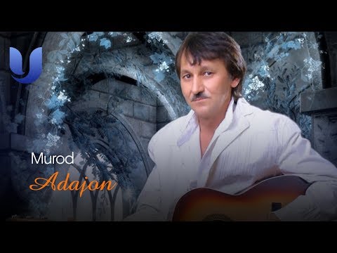 Murod — Adajon | Мурод — Адажон (uzbek music)