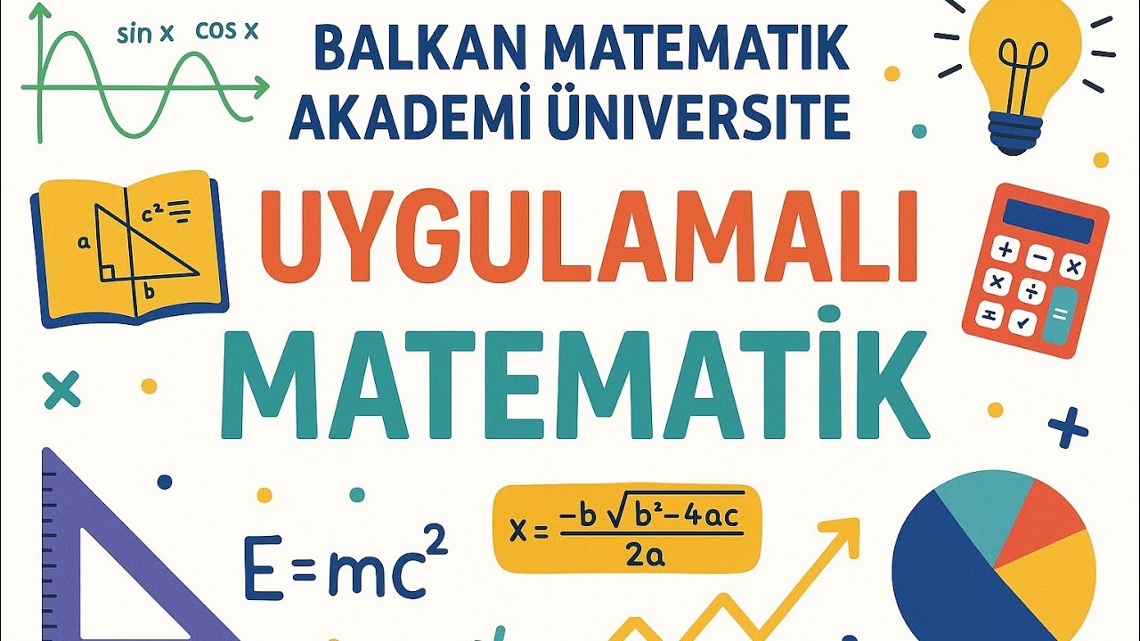 UYGULAMALI MATEMATİK 1. DERS-Temel Kavramlar - YouTube