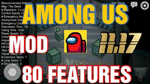 Among Us Mod Menu Updated With 80 Features 11.17 New Version🍉🍉🔥