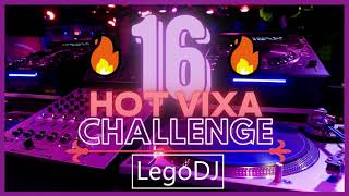 ❤️🔥 #HOT16VIXACHALLENGE​​ mixuje @LegoDJ 🔥❤️