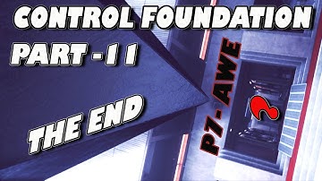 Control The Foundation DLC  Walkthrough Gameplay PART 11 - ENDING BOSS FIGHT! w/Nvidia DLSS 2.0