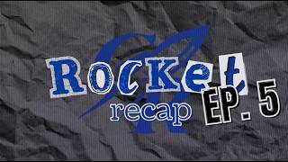 Rocket Recap Ep.5 / Senior Edition / May 15, 2026
