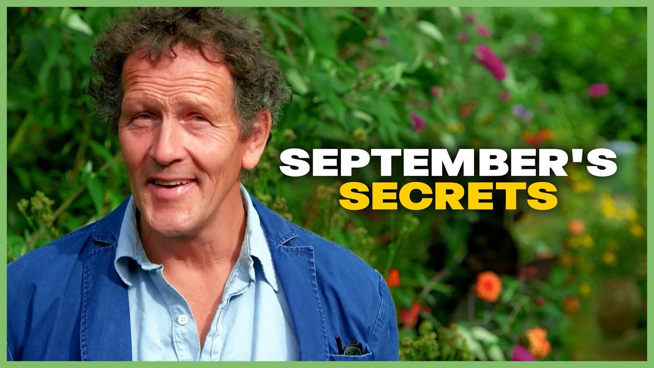 YouTube thumbnail for “Monty Don: Why September Is The Best Month for Gardening | Season 6 Episode 23 | Gardeners' World” by Gardener's Guide