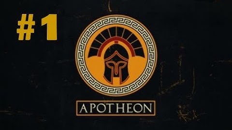 Apotheon Walkthrough Part 1 Intro/The Beginning PS4/PC No Commentary
