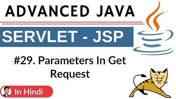 #29.Parameters - Get Request | Advanced Java | Servlet | Jsp | Hindi