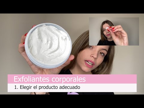 El exfoliante corporal es la clave | The Beauty Corner