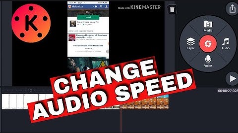 How to Change Audio Speed in KineMaster 2025?