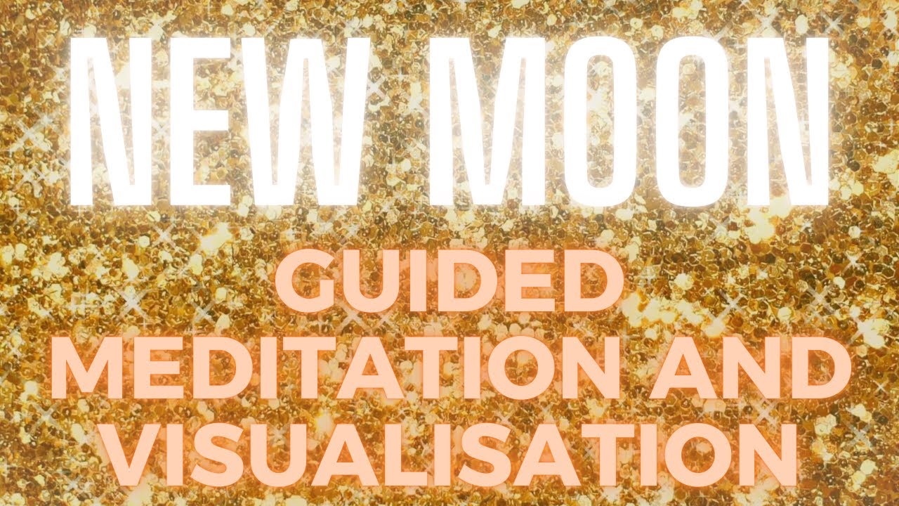 New Moon Guided Meditation - YouTube