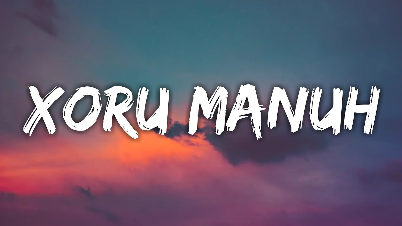 XORU MANUH   Kool D x Krishi Lyrics