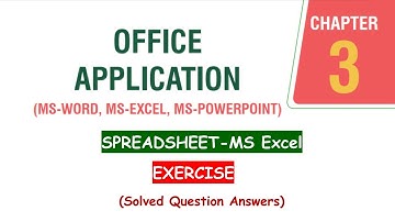 Office Application - Spreadsheet Solved Question and Answers