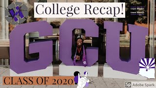 College Recap | GCU 2020