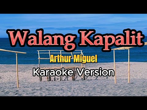 Video thumbnail for Walang Kapalit - Arthur Miguel