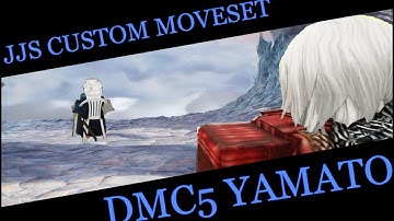 VERGIL DMC5 YAMATO |JJS CUSTOM MOVESET|