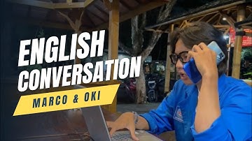 TUGAS UTS MATA KULIAH ENGLISH CONVERSATION | VIDEO PERCAKAPAN | MARCO & SYAUQI