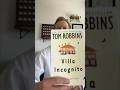 Should you read Villa Incognito by Tom Robbins?