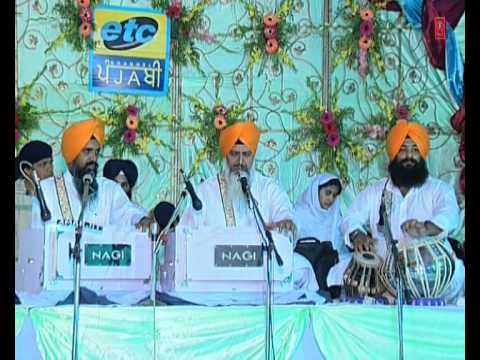 Bhai Balvinder Singh Rangila - Tum Karho Dayaa Mera Sai - Saadh Sangat Dhan Dhan Hai