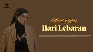 Hari Lebaran  Nurul Alfath   S   