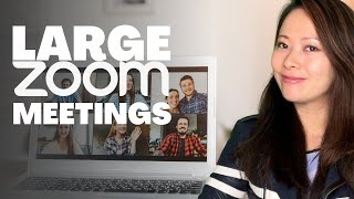 How to set up and run a large Zoom Meeting (not Webinar!) successfully