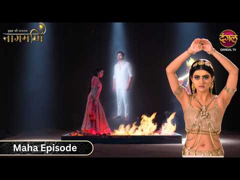 आग पर लटक रहे Shankar को Paro ने कैसे बचाया? | Ishq Ki Dastaan Naagmani | Full Episode