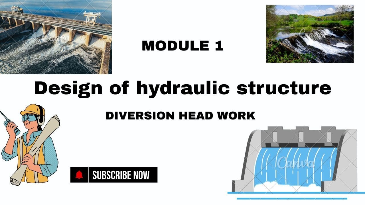 Design of hydraulic structure# module 1# ktu # Diversion head work# Last minute preparations#