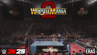 WWF WRESTLEMANIA 2 Arena Mod | ERAS 2K25