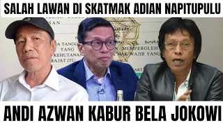 SURPRISING! ANDI AZWAN ESCAPED, DEFENDING JOKOWI, AND BEING CHECKMATED BY ADIAN NAPITUPULU. EMBAR...
