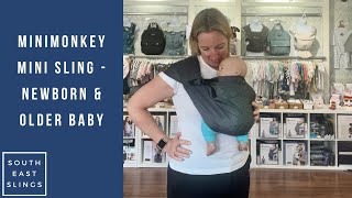 MiniMonkey Mini Sling - newborn and older baby - front and side carry