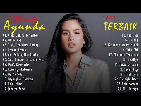 Lagu Terbaik Maudy Ayunda [Full Album] 2023 Terbaru - Lagu Pop Indonesia Hits & Terpopuler Saat Ini