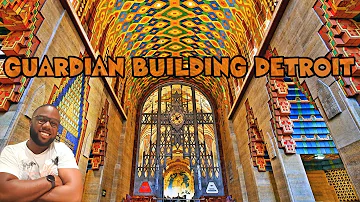 Inside the Spectacular Guardian Building Detroit (Must Visit) | Pure Michigan | 2024
