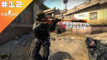 Counter-Strike Global Offensive : Operation Riptide #Week 12